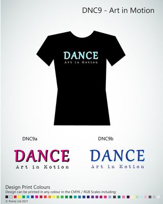 Dance Tshirt printed with &quot;Dance - Art in Motion&quot; design