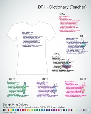 Entourage Tshirt printed with &quot;Dictionary - Dance Teacher&quot; design