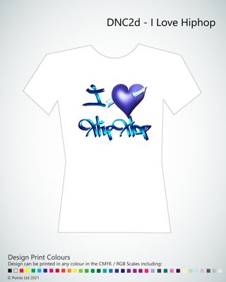 Dance Tshirt printed with &quot;I Love HipHop&quot; design