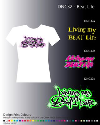 Dance Tshirt printed with &quot;Beat Life&quot; design