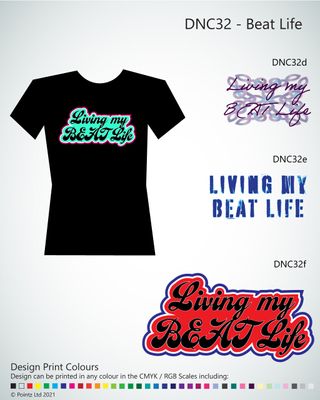 Dance Tshirt printed with &quot;Beat Life&quot; design