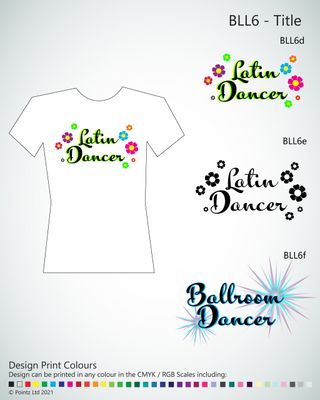 Ballroom Tshirt printed with Ballroom and Latin Dancer &quot;Title&quot; Designs