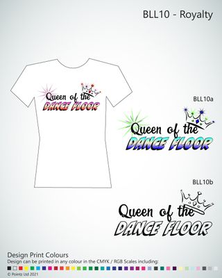 Ballroom Tshirt printed with &quot;Queen of the Dance Floor&quot; Design