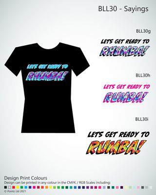 Ballroom Tshirt printed with &quot;Let&#039;s Get Ready to Rhumba&quot; Design