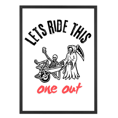 Limited Edition Lets Ride Print