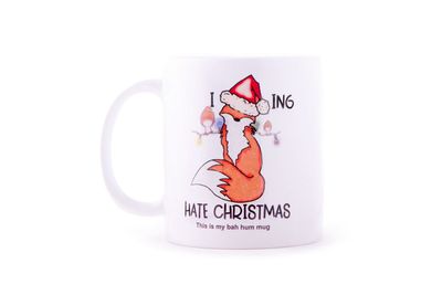 I foxing Hate Christmas 11oz Mug