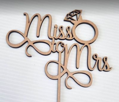 Miss to Mrs cake topper
