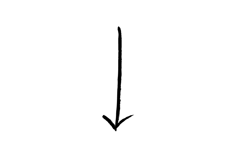 A hand drawn arrow pointing downward.
