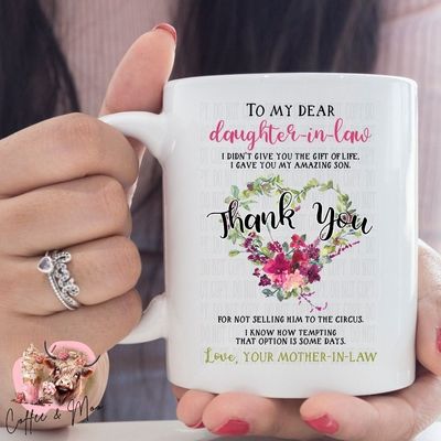 To My Dear Daughter In-Law Mug Or Tumbler