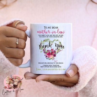 To My Dear Mother In-Law Mug Or Tumbler