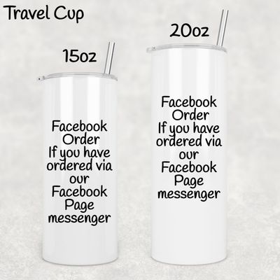 Facebook Order Tumbler