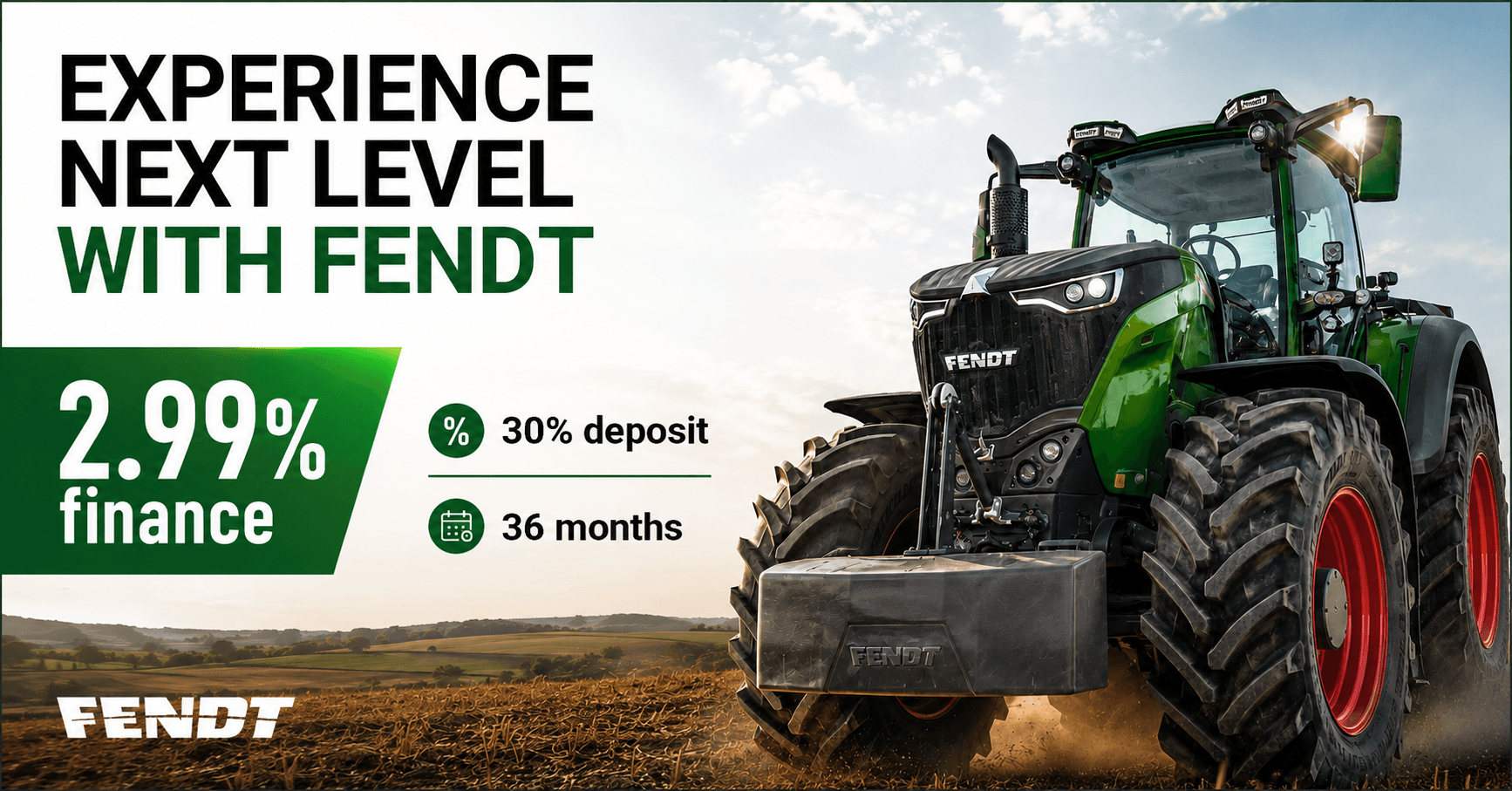Now’s the time to move — From 2.99% finance across the full Fendt range*