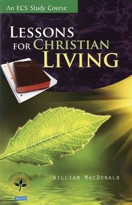 04. Lessons for Christian Living