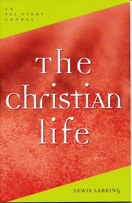 The Christian Life