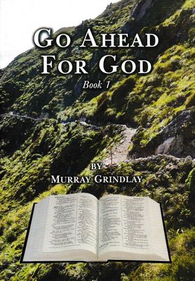 Go Ahead For God - Book 1