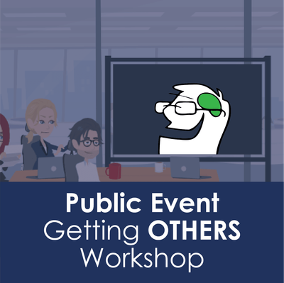 Public Event - Getting OTHERS Workshop
