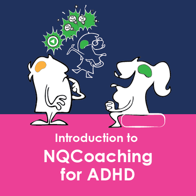 Introduction to Coaching for ADHD