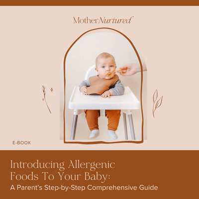 eBook - Introducing Allergenic Foods To Your Baby