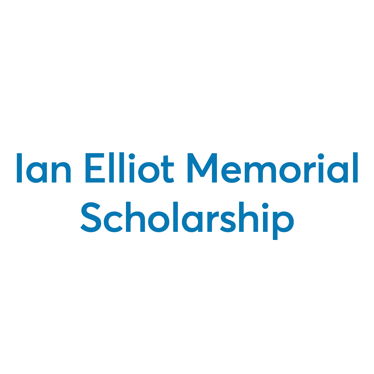 Ian Elliot Memporial Scholarship