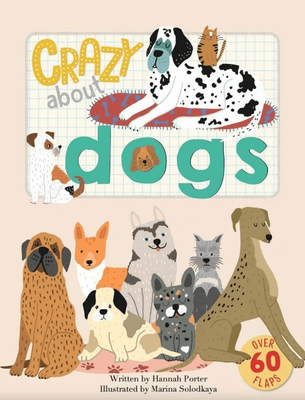 CRAZY ABOUT DOGS