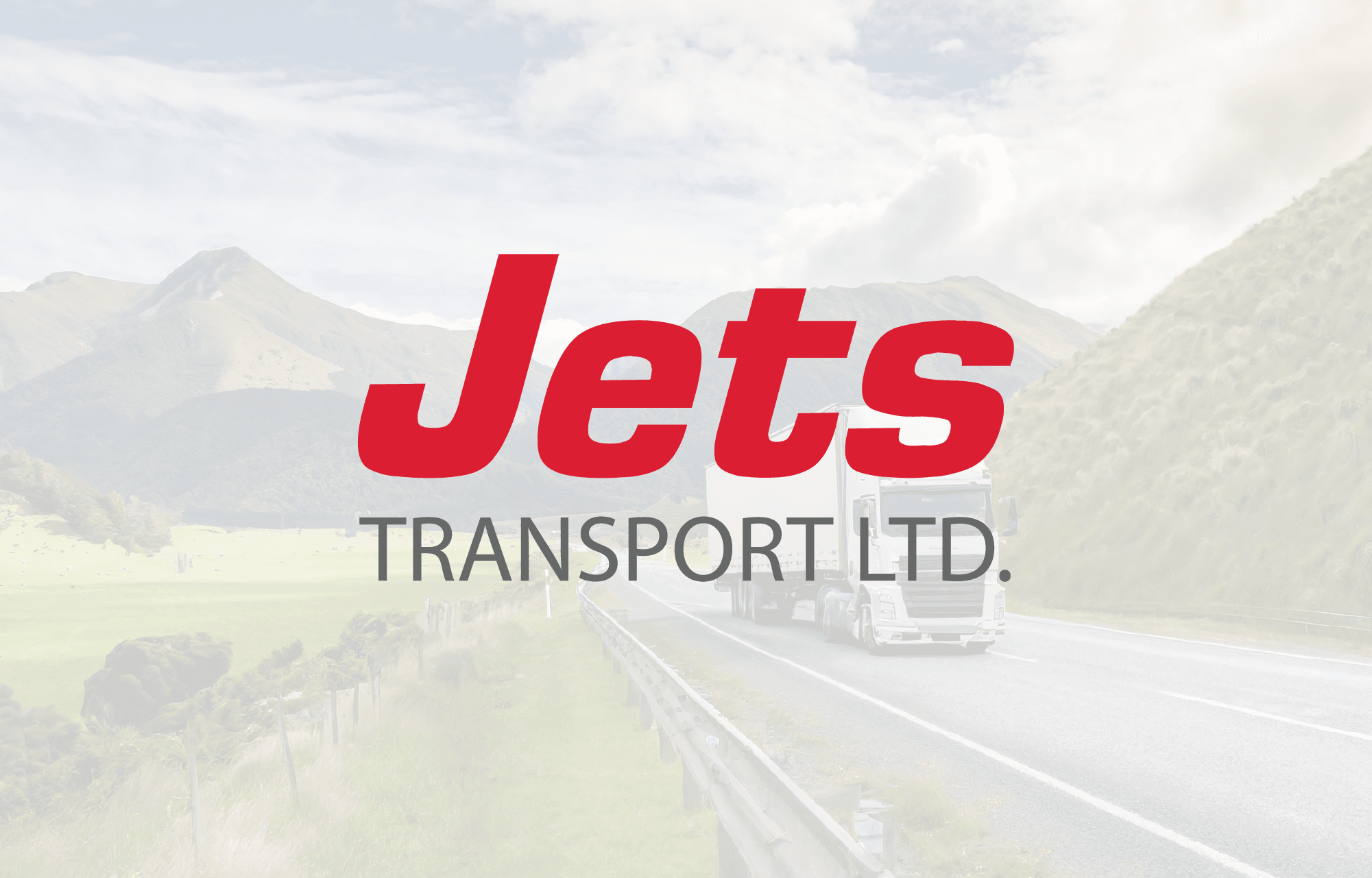 Jets Transport logo in bold red text over a faded image of a freight truck driving along a scenic rural New Zealand highway