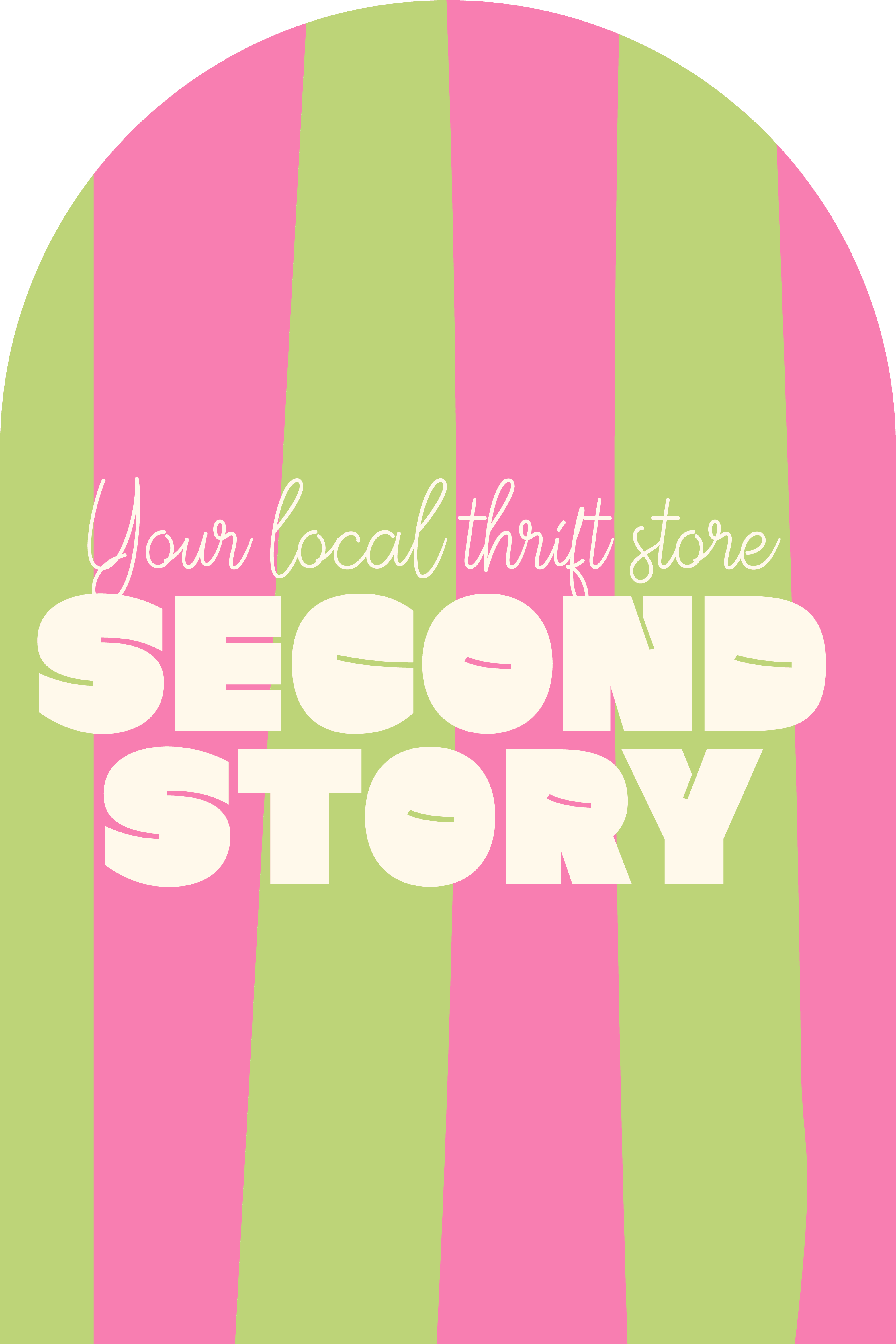 Bold white text reading "SECOND STORY" with "Your local thrift store" above on a pink and green striped background