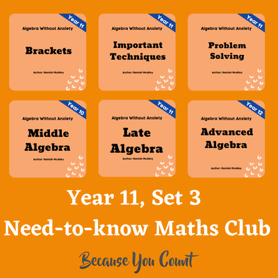 Need-to-know Maths Club; Spark your curiosity! Yr 11, Set 3