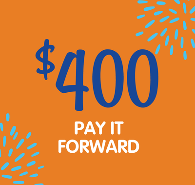 GIFT VOUCHER - PAY IT FORWARD  - $400