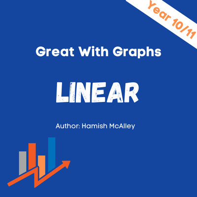 Great with graphs - Linear - Year 10/11 - 5 modules with 5 assessment quizzes