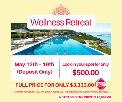 May 12th &ndash; 19th 2025 Wellness Retreat (Deposit only)