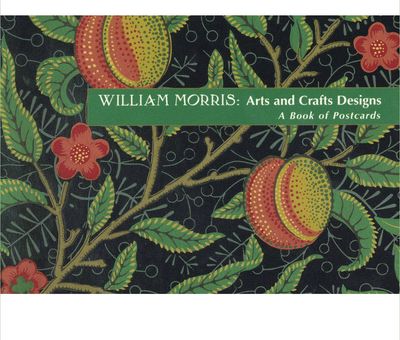 ​Pomegranate William Morris: Arts and Crafts Designs Book of Postcards