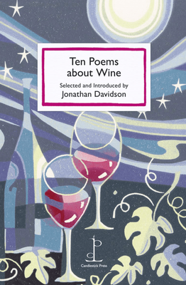 Instead Of A Card - Ten Poems about Wine