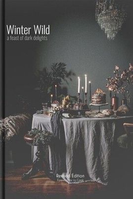 Winter Wild: a feast of dark delights - Janice Sutton