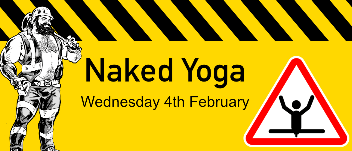Naked Yoga - Wednesday 4th February