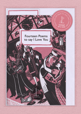 Instead Of A Card Poem Pamphlet  10 Poems to say I Love You + Room for a message