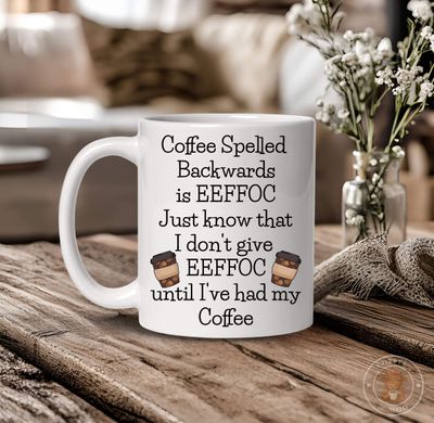 Coffee Spelled Backwards Eeffoc Mug