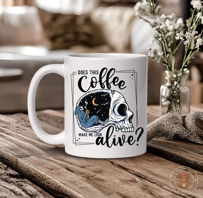 Does This Coffee Make Me Look Alive? Mug
