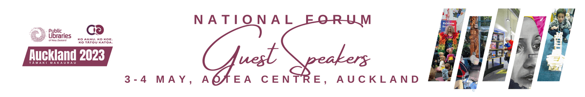 National Forum Guest Speakers Auckland 2023