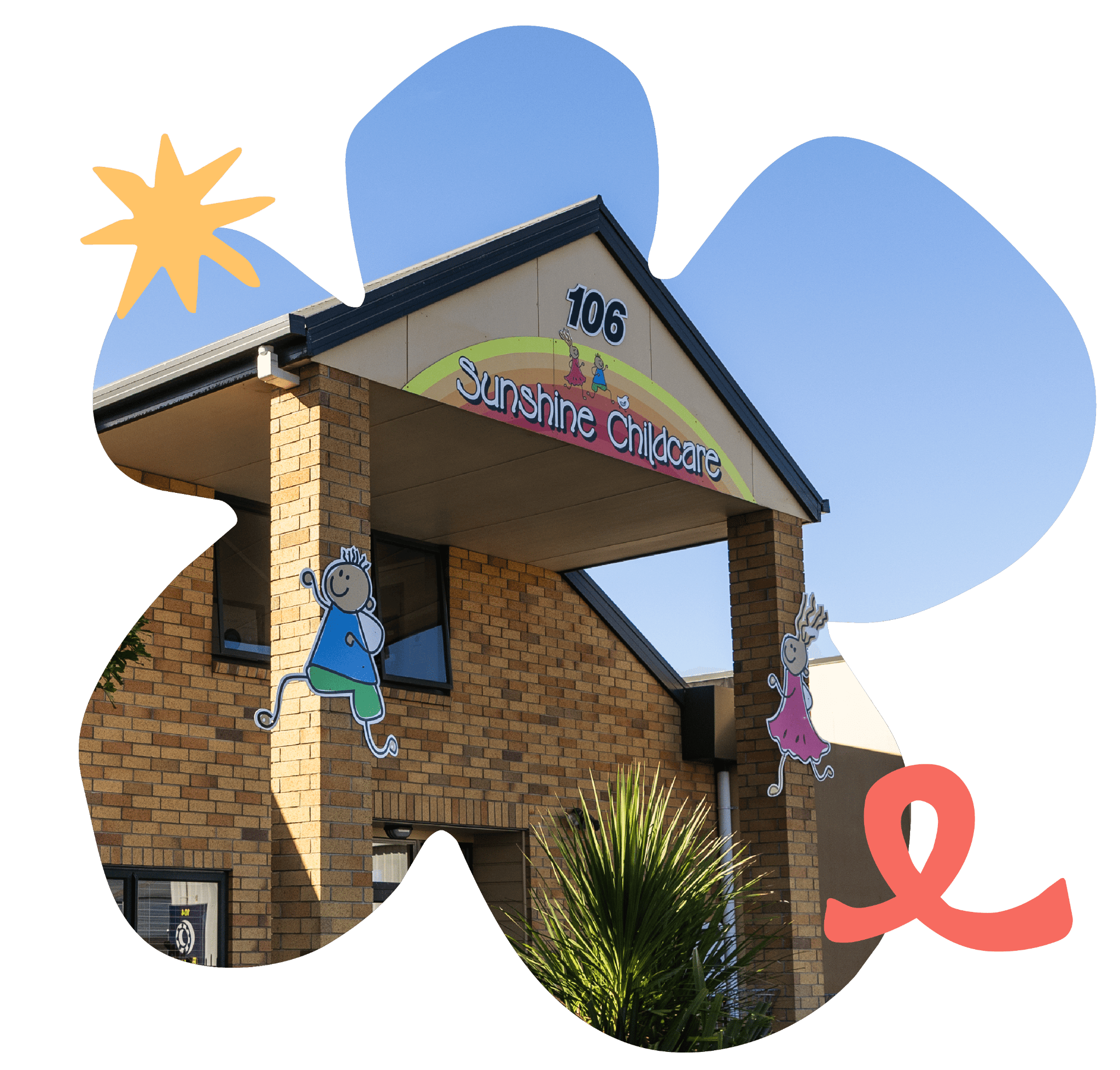 Exterior view of a Sunshine Childcare centre building.